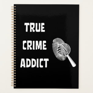 True crime addict planner