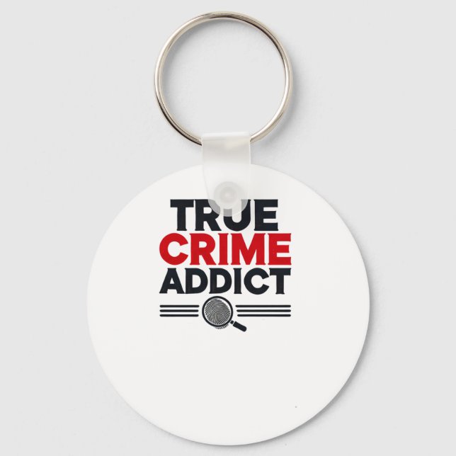 True Crime Addict Sticker  Key Ring (Front)