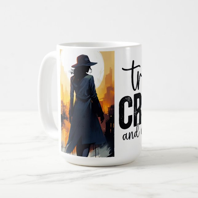 True crime and crafting coffee mug (Front Left)