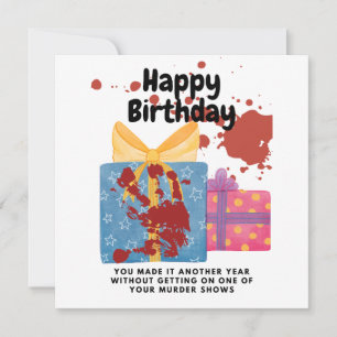 True Crime Birthday not Ending up on a Murder Show Card