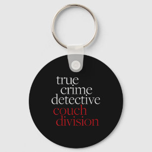 True Crime Detective Couch Di Fun Crime Fan Introv Key Ring