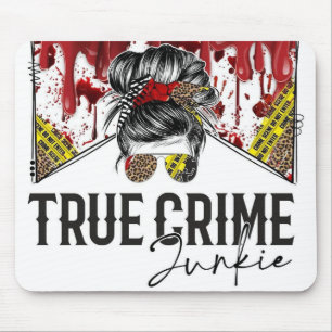 True Crime Junkies Mouse Mat