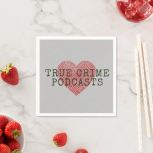 True Crime Podcast Lover Paper Party Napkin