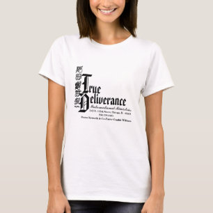 True Delierance International Mini... - Customised T-Shirt