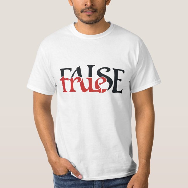 True False T-Shirt (Front)