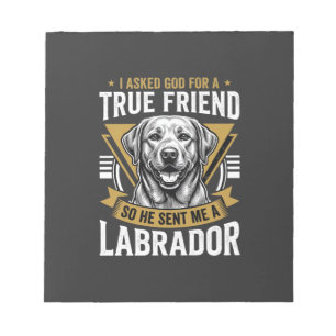 True Friend Labrador Dog Notepad