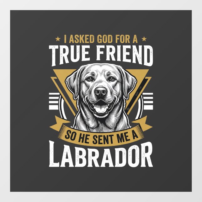 True Friend Labrador Dog Window Cling (Sheet)
