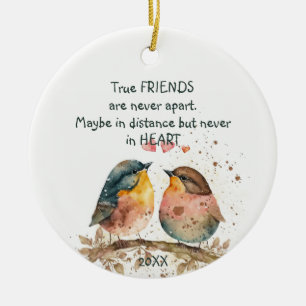 True friends are never apart, maybe in distance ceramic tree decoration