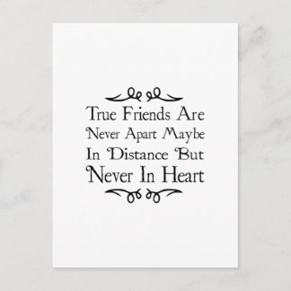 True Friends Are Never Apart Postcard