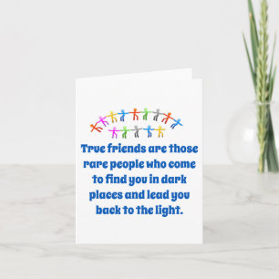 True Friends Are Those Rare People - Friendship Qu Card