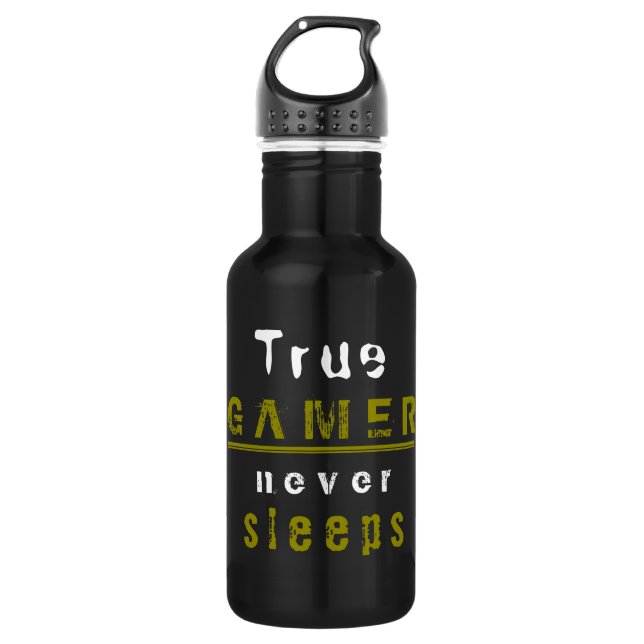 True Gamer never Sleeps Typography Black Gamer 532 Ml Water Bottle (Front)