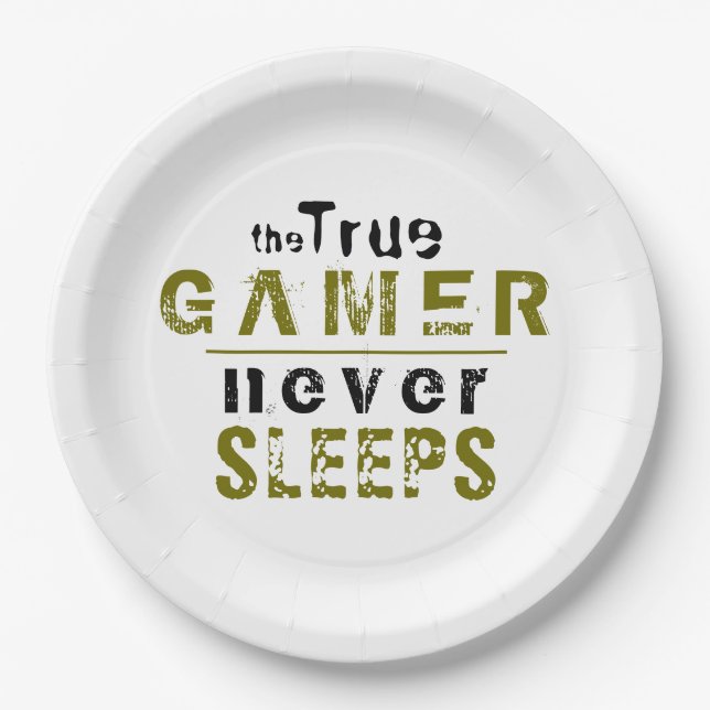 True Gamer Never Sleeps Typography Gamer  Paper Plate (Front)