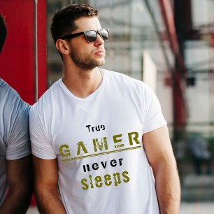 True Gamer never Sleeps Typography Gamer T-Shirt