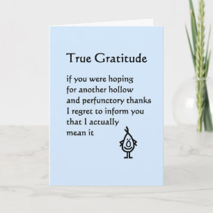 True Gratitude - a funny thank you poem Card