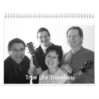 True Life Travelers 2007 Calendar
