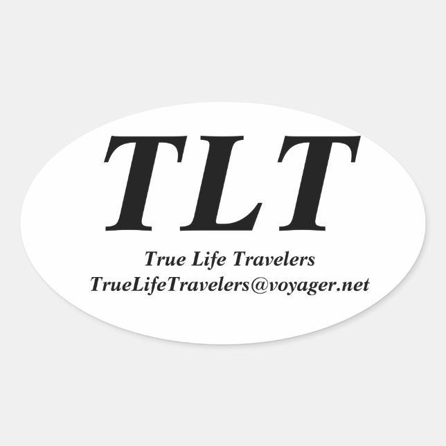 True Life Travelers Oval Sticker (Front)