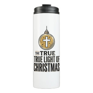 True Light of Christmas Vintage Christian Ornament Thermal Tumbler