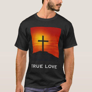 True Love - Black T-Shirt