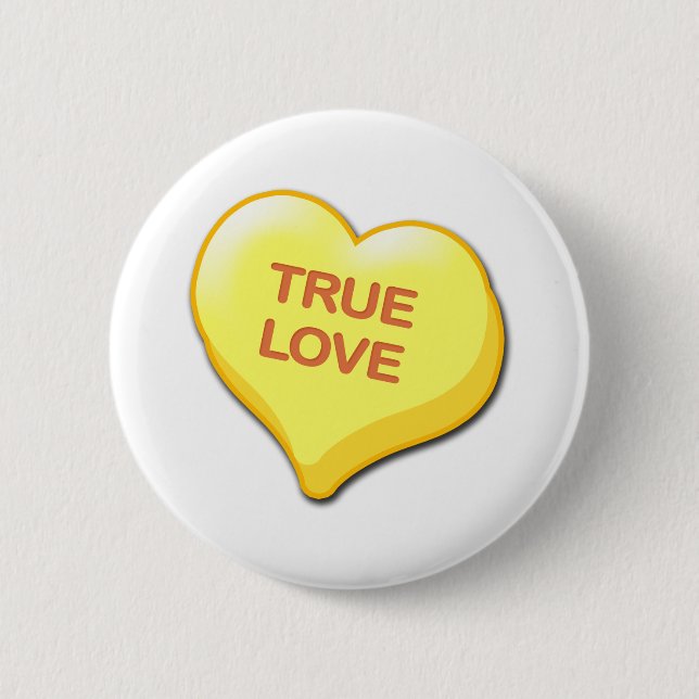 True Love Candy Heart 6 Cm Round Badge (Front)