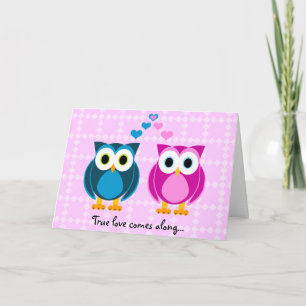 True Love Comes Along... Owl Cartoon Card