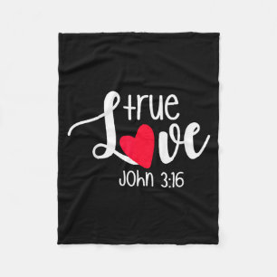 True Love John 3_16 Religious Valentines Day Chris Fleece Blanket