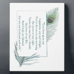 True Love Quote Husband Wife Wedding Plaque<br><div class="desc">Vintage Peacock Feather Plaque with quote - "Your love gives me happiness, joy and delight; You're the sun in my morning, the moon in my night, You're the one that I cherish, the love of my life; And I truly am blessed, that we are husband and wife." Author unknown. If...</div>