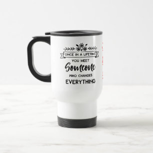 True Love Quote Wedding Engagement Bride Travel Mug