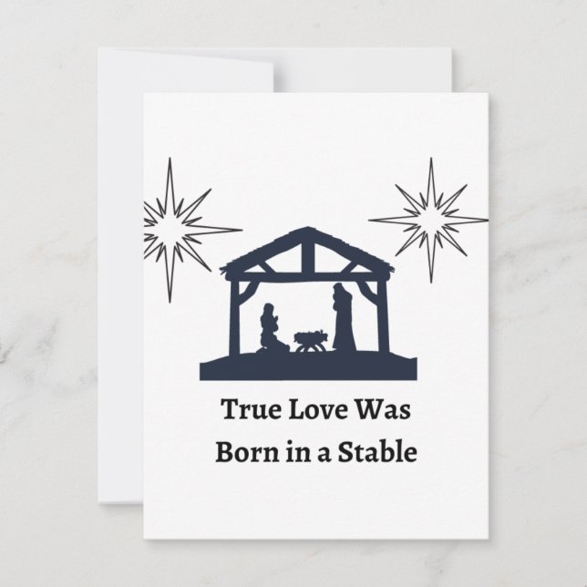 True Love Was Born in a Stable on a  Holiday Card (Front)