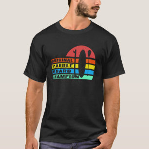 True Paddle Board Champion Retro Sunset Look T-Shirt