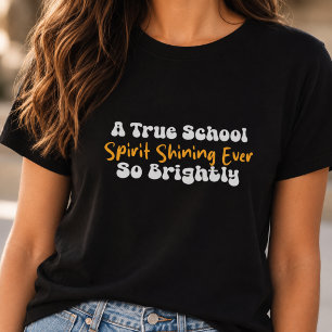 True School Spirit Shining Brightly T-Shirt