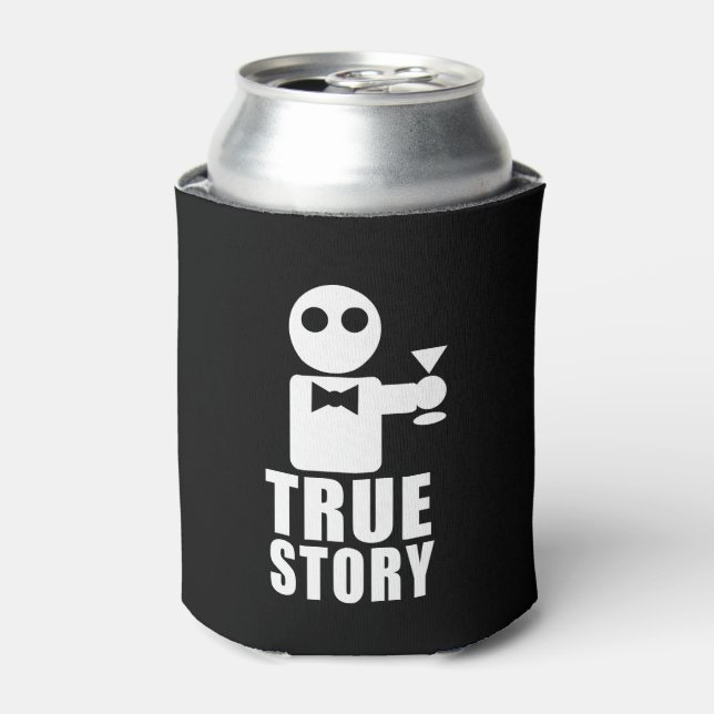 True Story Can Cooler (Can Front)