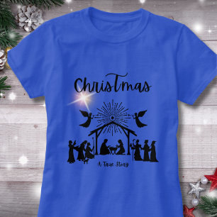True Story Christian Christmas Nativity Jesus T-Shirt