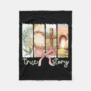 True Story Christian Cross Jesus Bible Verse Happy Fleece Blanket