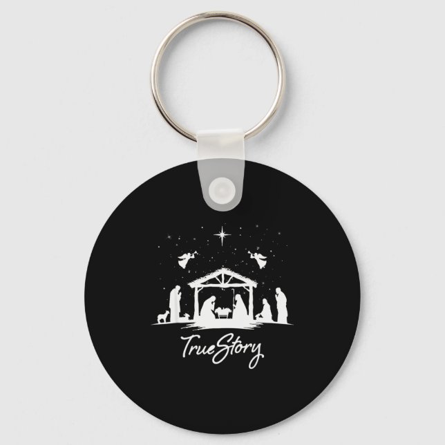 True Story Christmas Nativity Jesus Christian Men  Key Ring (Front)