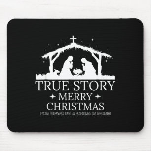True Story Merry Christmas  Mouse Mat