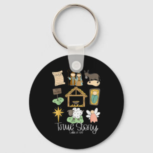True Story Nativity Christmas Baby God Jesus Chris Key Ring