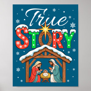 True Story Nativity Christmas Baby Jesus Religious Poster