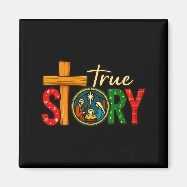 True Story Of Jesus Birth Christmas Nativity Chris Magnet (Front)