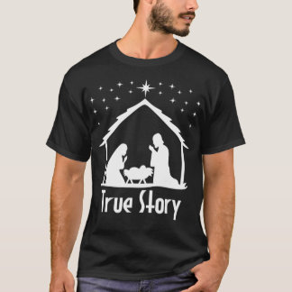True Story of Jesus Birth Nativity Christmas Relig T-Shirt