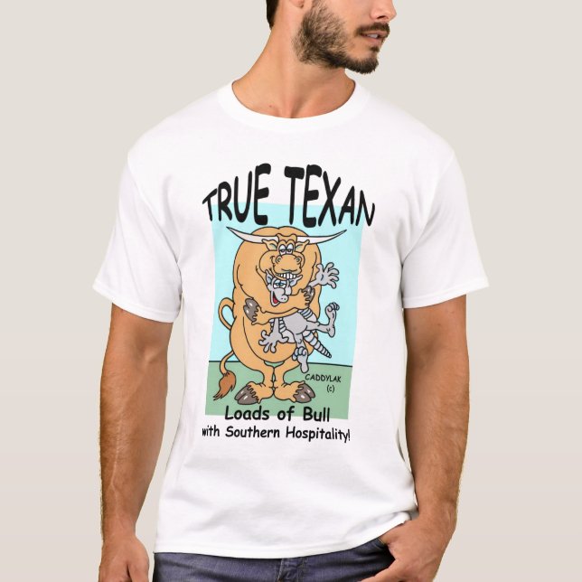 TRUE TEXAN T-Shirt (Front)