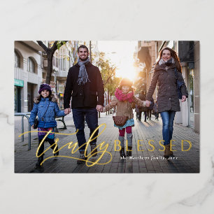Truly Blessed religious Christmas one photo Foil Holiday Card