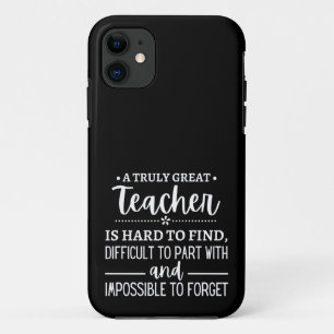Truly Great Teacher iPhone 11 Case