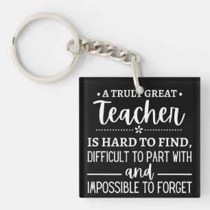 Truly Great Teacher Key Ring