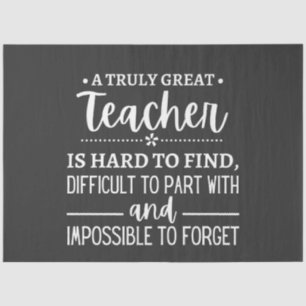 Truly Great Teacher Tissue Paper