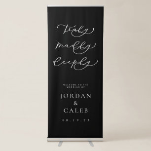 Truly Madly Deeply Elegant Script Wedding Welcome Retractable Banner