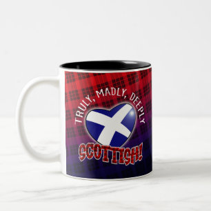 Truly, Madly, Deeply SCOTTISH! Two-Tone Coffee Mug