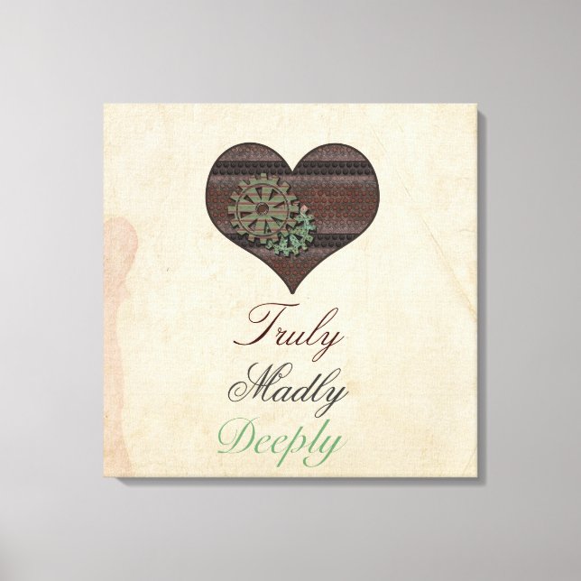 Truly Madly Deeply Steampunk Heart Wrapped Canvas (Front)