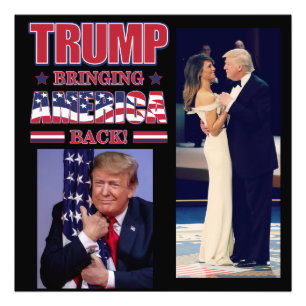 Trump 2020 Bringing America Back Photo Print