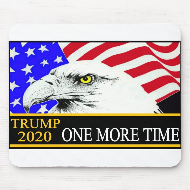 Trump 2020 eagle one more time mouse mat (Front)