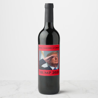 Trump 2020 Make America Great Wine Label